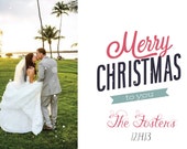Photo Holiday Christmas card, Married christmas, Wedding thank you, PRINTABLE