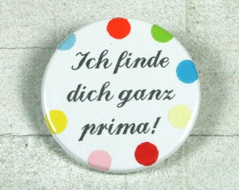 I think you're great! - Button with real confetti // Button 38 mm