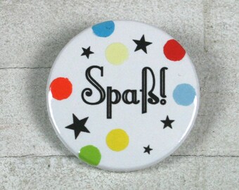 Spaß! - Button mit echtem Konfetti // Button 38 mm