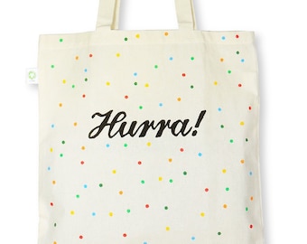 Hourra! / Sac en tissu bio / imprimé à la main