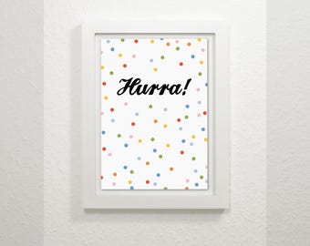 Hooray! // With lots of confetti! // Great wall decoration // Large postcard or mini poster // Din A5