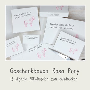 I actually wanted to give you a pink pony... // DIY gift boxes to print out // digital file // 12 PDF files