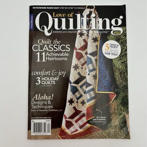 Fons & Porter, Love of Quilting Magazine, Nov Dec 2017, Patchwork Tips, Aloha Designs, 11 Quilts, Holiday Projects, Preowned