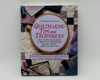 A Rodale Quilt Book: Quiltmaking Tips and Techniques – Vintage 1994, Pre-Owned Quilting Guide with How-To Instructions & Expert Advice