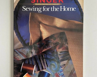 Sewing for the Home -Singer Sewing Reference Library- Paperback USED Vintage