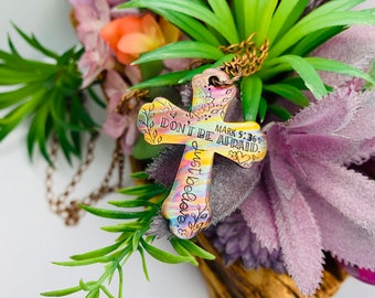 Religious Jewelry / Confirmation Gift / Graduation Necklace / Cross Necklace / Flame painted Copper / Don’t be afraid, just believe