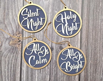 Set of 4 Beautiful "Silent Night, Holy Night, All Is Calm, All Is Bright" Ornaments - Great for Winter and Christmas Tree Decorating