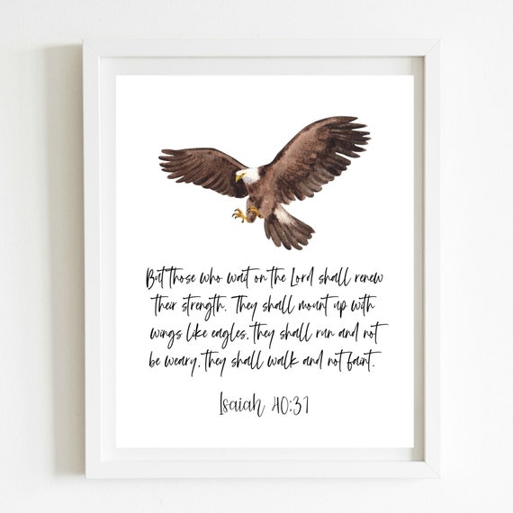 Rise up With Wings Like Eagles Digital Bible Print Etsy