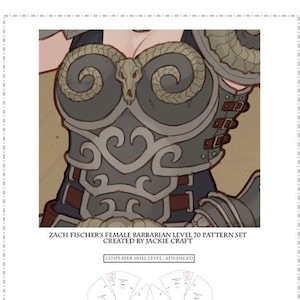 Puede incluir: Un conjunto de patrones para un disfraz de bárbara femenina. El patrón incluye una ilustración detallada de la armadura del pecho, que presenta una calavera y cuernos de carnero. El texto en la imagen dice "Zach Fischer's Female Barbarian Level 70 Pattern Set Created by Jackie Craft Cosplayer Skill Level: Advanced".
