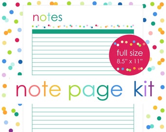 May include: A note page kit featuring white paper with teal horizontal lines, a teal header, and the text notes. A pink circle overlay displays the text full size 8.5 x 11. The design is surrounded by a colorful confetti pattern of dots.