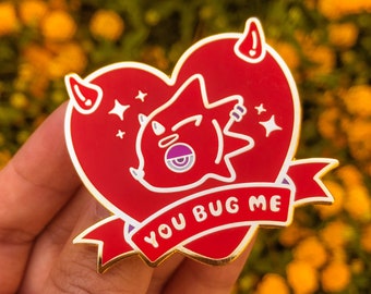 Valentines Day You Bug Me Heart Gaming Pin