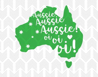 Aussie Aussie Aussie Oi Oi Oi - Australia Love - Love SVG files for Silhouette - Cricut - Commercial use - Aussie love - Australia Day SVG