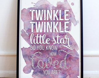 Baby Room Decor - Printable Quotes - Twinkle Twinkle Little Star -  Wall Art Decor - Short Happy Quotes - Modern Wall Art - Quote Pictures