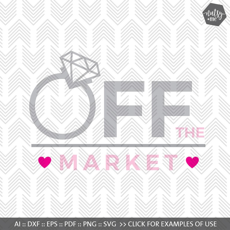 Commercial use Instant Download Bachelorette Party SVG Cricut Cutting File Off the Market SVG files for Silhouette Hen Party SVG