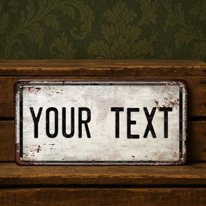 Individuelles Metallschild – personalisiertes Wandschild – 9 Farben, Vintage Rost Optik, Indoor Outdoor Dekor, individueller Text Geschenk, 15 x 30 cm