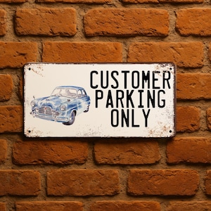 Customer parking only sign - metal - 15x30 cm