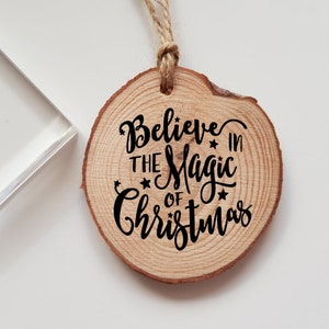 Believe in the magic of Christmas Rubber Stamp