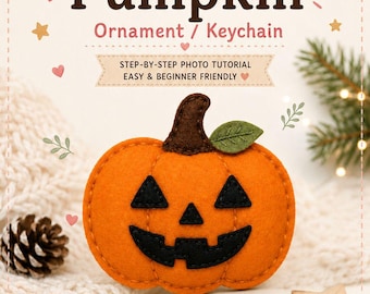 Cute Felt Pumpkin Ornament-Sewing Pattern & Tutorial PDF printable sewing pattern, hand sewing tutorial, instant download