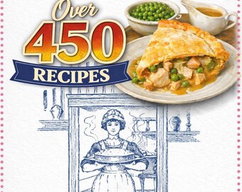 Vintage ORIGINAL Recipes of Good Things to Eat COOKBOOK 300 Classic RECIPES Eastern Star Chicago Includes Chicken Pie & Chocolate Cake Pdf