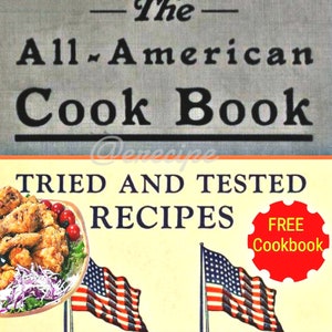 The all-American cookbook Recipes favorite dishes + FREE Tried & tested recipes by Daughters Union veterans civil war Instant Download Pdf