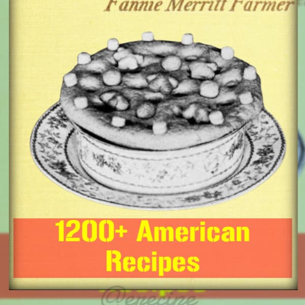 1200+ RECIPES The BOSTON Cooking School Cookbook American Dishes Cake Bread Desserts Christmas  Dinner Breakfast Menus Instant Download Pdf