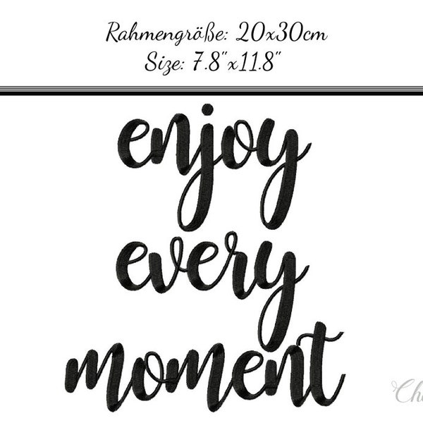 Embroidery Design Enjoy every moment 7.8'x11.8' - DIGITAL DOWNLOAD PRODUCT