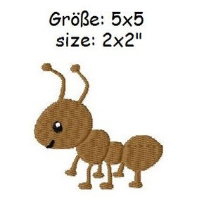 May include: Brown cartoon ant embroidery design, 2x2 inches in size.  The ant has a smiling face, two antennae, six legs, and a segmented body.