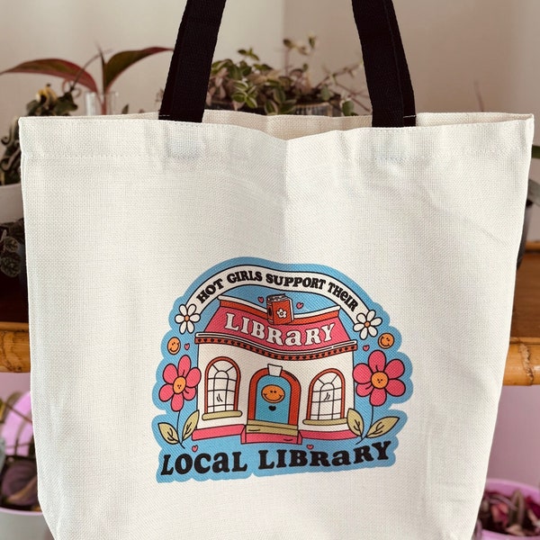 Library Tote Bag for her, Support Your Local Library, Cute Reusable Bag, Eco Friendly Gift, Trendy Shoulder Bag