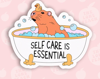 Self Care Is Essential Sticker, Capybara Vinyl Decal