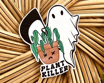 Plant Killer Sticker, Birthday Gift for Plant Lover, Funny Plant Sticker, Plant Humor
