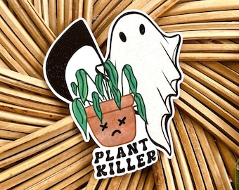 Plant Killer Sticker, Birthday Gift for Plant Lover, Funny Plant Sticker, Plant Humor