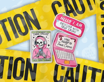True Crime Sticker Set, Obsessed with True Crime, Crime Junkie, Murderino Gift