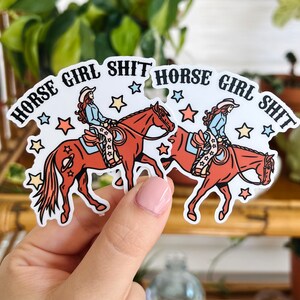 Horse Girl Shit Sticker, Western Cowgirl Vinyl Decal, Funny Horse Lover Bild 5