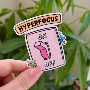 Hyperfocus Sticker, Neurodivergent Sticker, ADHD Funny Sticker, Laptop Kindle Stickers