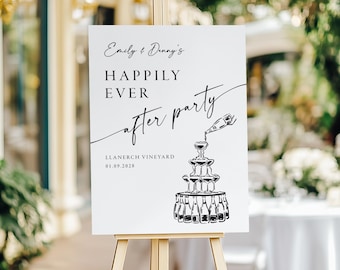 Happily Ever After Party Wedding Welcome Sign, champagne tower sign, guest reception sign, welcome board, easel sign, couples entrance sign