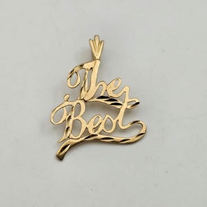 Vintage 14k Yellow Gold The Best Charm Pendant, Estate Jewelry, w#537