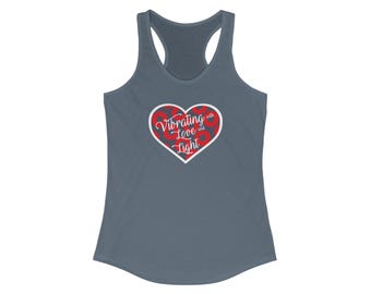 VIBRATING with LOVE and LIGHT More Phish Racerback Tank top, Yoga Tank, Festival Clothing
