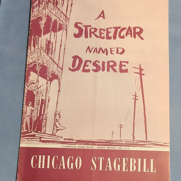 1951 "A Streetcar Named Desire" Chicago Stagebill RARE