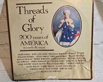 1975 Threads Of Glory 200 Years Of America In Words And Music Vinyl Record Album Double Set