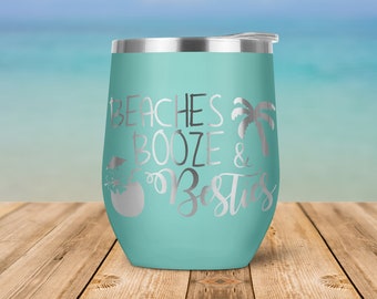 Beaches, Booze, and Besties Engraved Vacuum Insulated Stemless Wine Glass Tumbler with Lid Travel Mug - WT0002