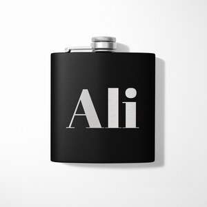 Personalized Custom Name or text Engraved Stainless Steel 6 oz Travel Flask - FSK0000-0 - Bridesmaid Gift Groomsman Gift 21st Birthday