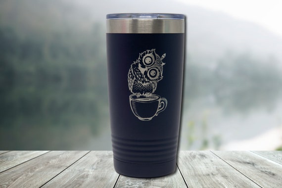 Cute Owl With Coffee Design Tumbler Coffee, Tea 20 Oz Travel Mug