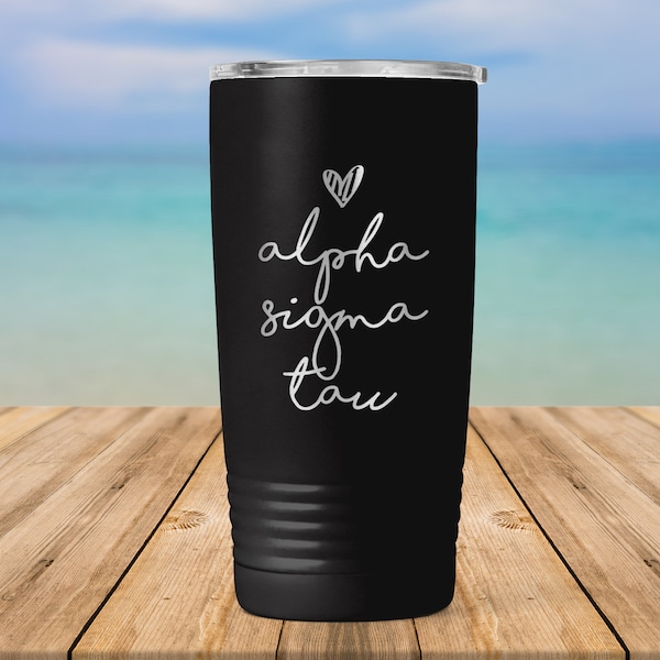 Alpha Sigma Tau Sorority Handwriting Script Engraved Vacuum Insulated Coffee Tumbler with Lid Travel Mug Big Little Recruitment Gift ET0052