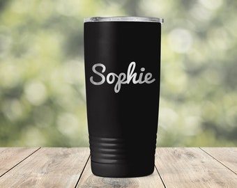 May include: A black stainless steel tumbler with the name "Sophie" engraved on the front.