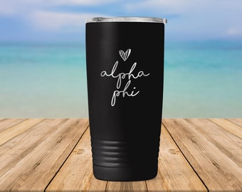 Alpha Phi Sorority Handwriting Script Engraved Vacuum Insulated Coffee Tumbler with Lid Travel Mug Big Little Recruitment Gift ET0049