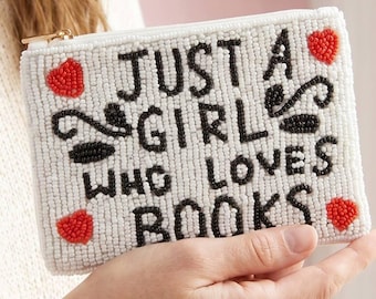 Just A Girl Who Loves Books Beaded Coin Purse: MULTI