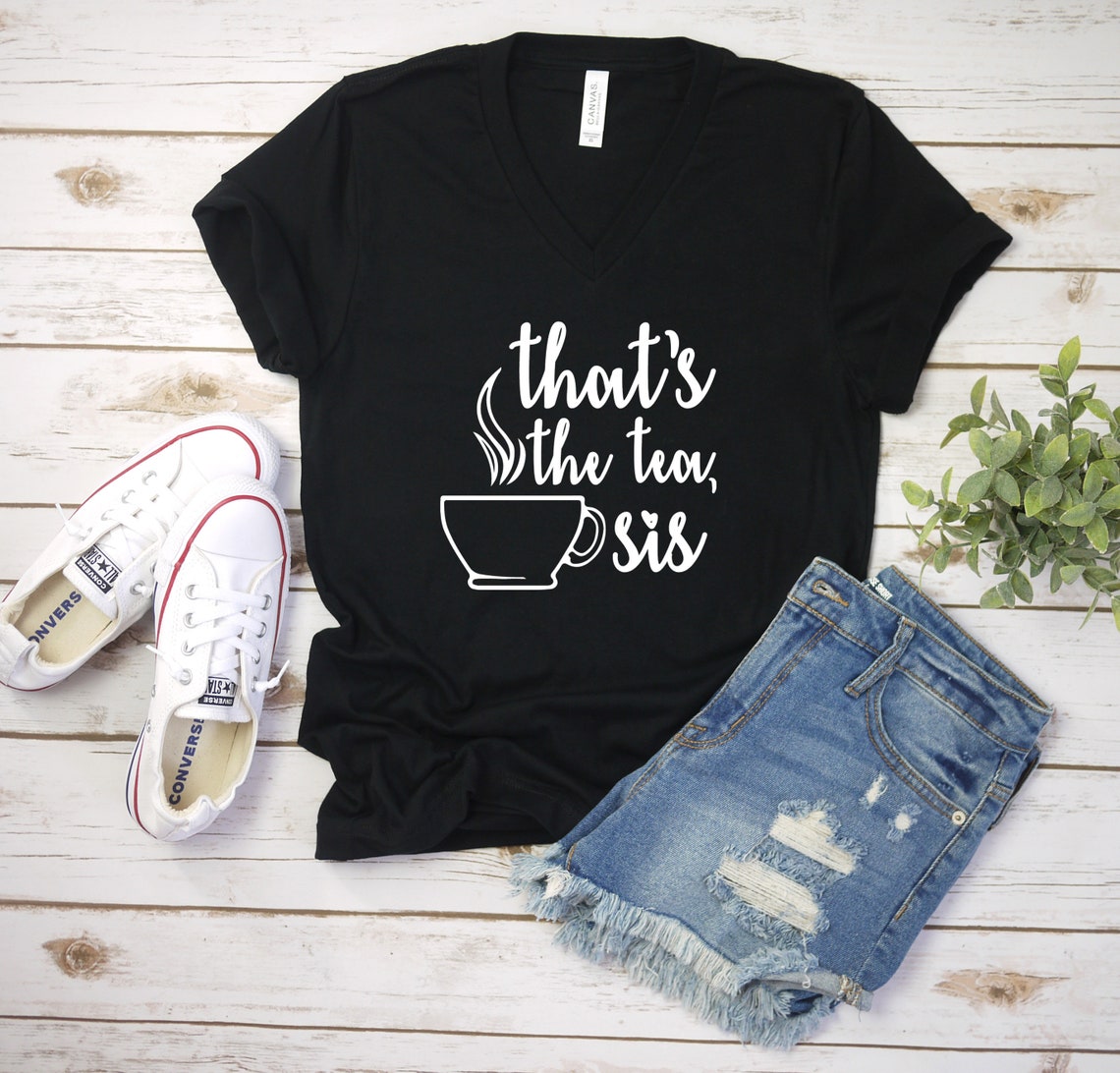 That's The Tea Sis SVG JPEG PNG | Etsy