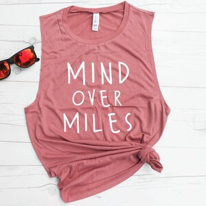 Mind over Miles Muscle Tank - Running Muscle Tank - Loose Tank - Flowy Tank - 13.1 26.2 Tank - Running Tank - Gift for Runner - Marathon