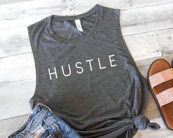 Hustle Workout Muscle Tank Shirt Tee - Cute Gym Shirt - Gym Tank - Muscle Tee - Womens Tank Top
