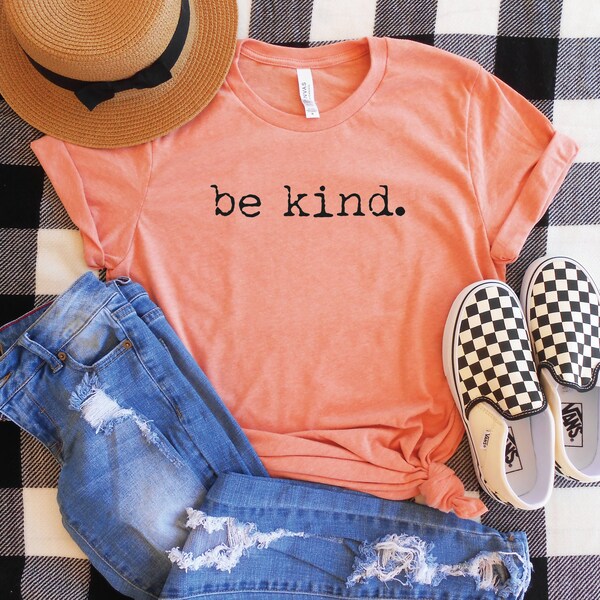 Kindness Shirt Etsy